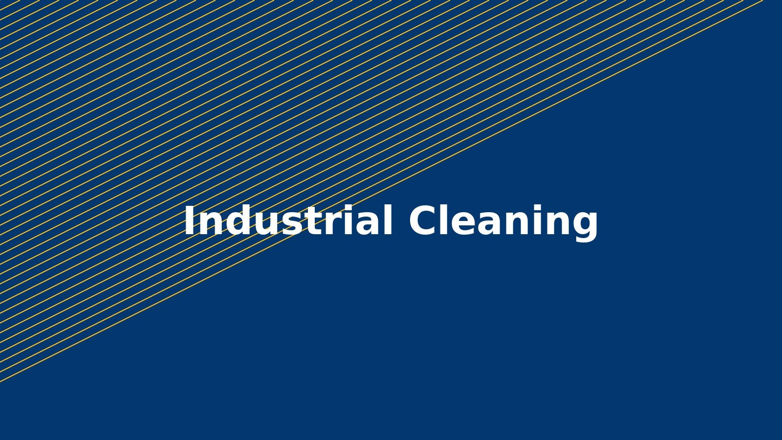 Industrial cleaning
